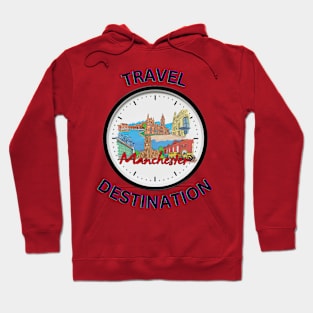 Travel to Manchester Hoodie